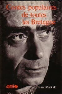 Contes populaires de toutes les Bretagne - Jean Markale