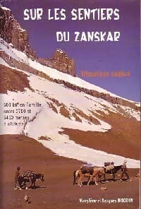 Sur les sentiers du Zanskar - Marylène Ducoin